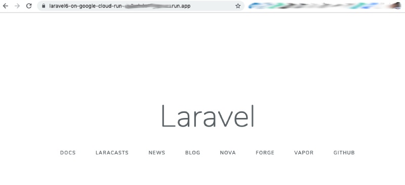 Laravel Running on Google Cloud Run