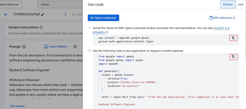 You can get generated python code that you can try out with Google Cloud Shell and Cloud Shell editor or on your local machine