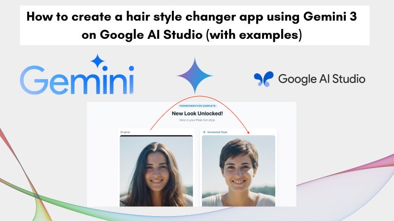 Hair Style changer app with Gemini 3 on Google AI Studio Hair Style changer app with Gemini 3 on Google AI Studio