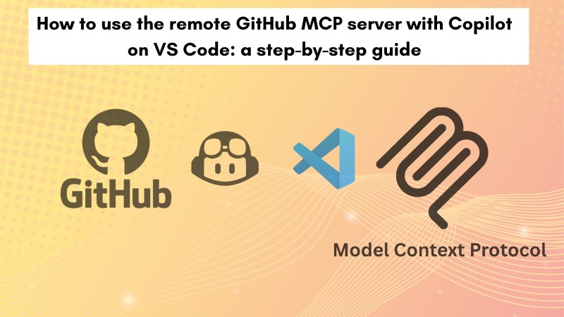 How to use the remote GitHub MCP server with Copilot on VS Code: a step-by-step guide How to use the remote GitHub MCP server with Copilot on VS Code: a step-by-step guide