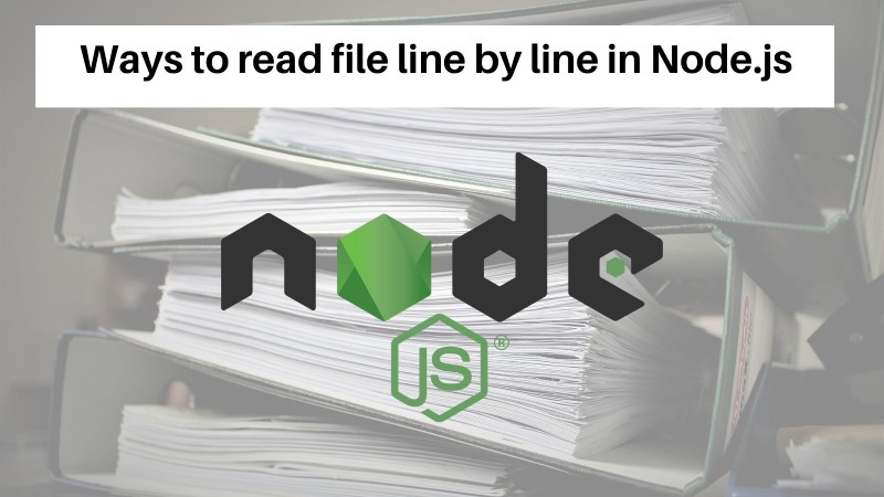 4 ways to read file line by line with Node.js