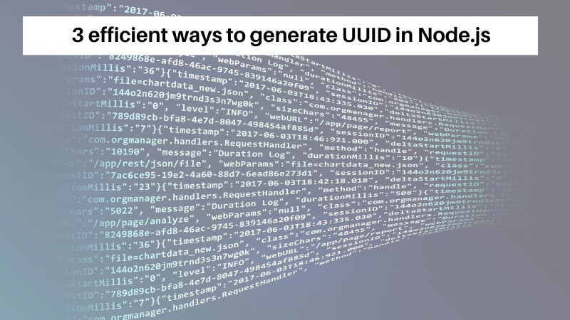 3 efficient ways to generate UUID in Node.js