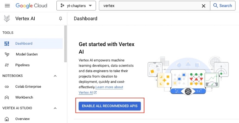 Enable recommened APIs on Vertex AI page